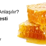 İyi Bal Nasıl Anlaşılır Gerçek Bal Testi